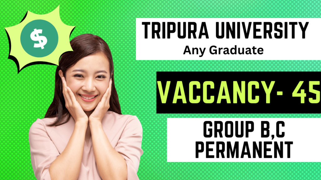 Tripura University recruiting non-teaching staff in various posts