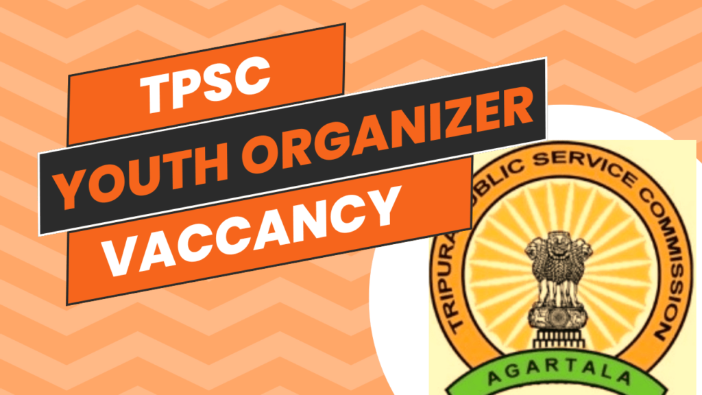 TPSC Notification for Youth Organizer, Group-C Post for Graduate