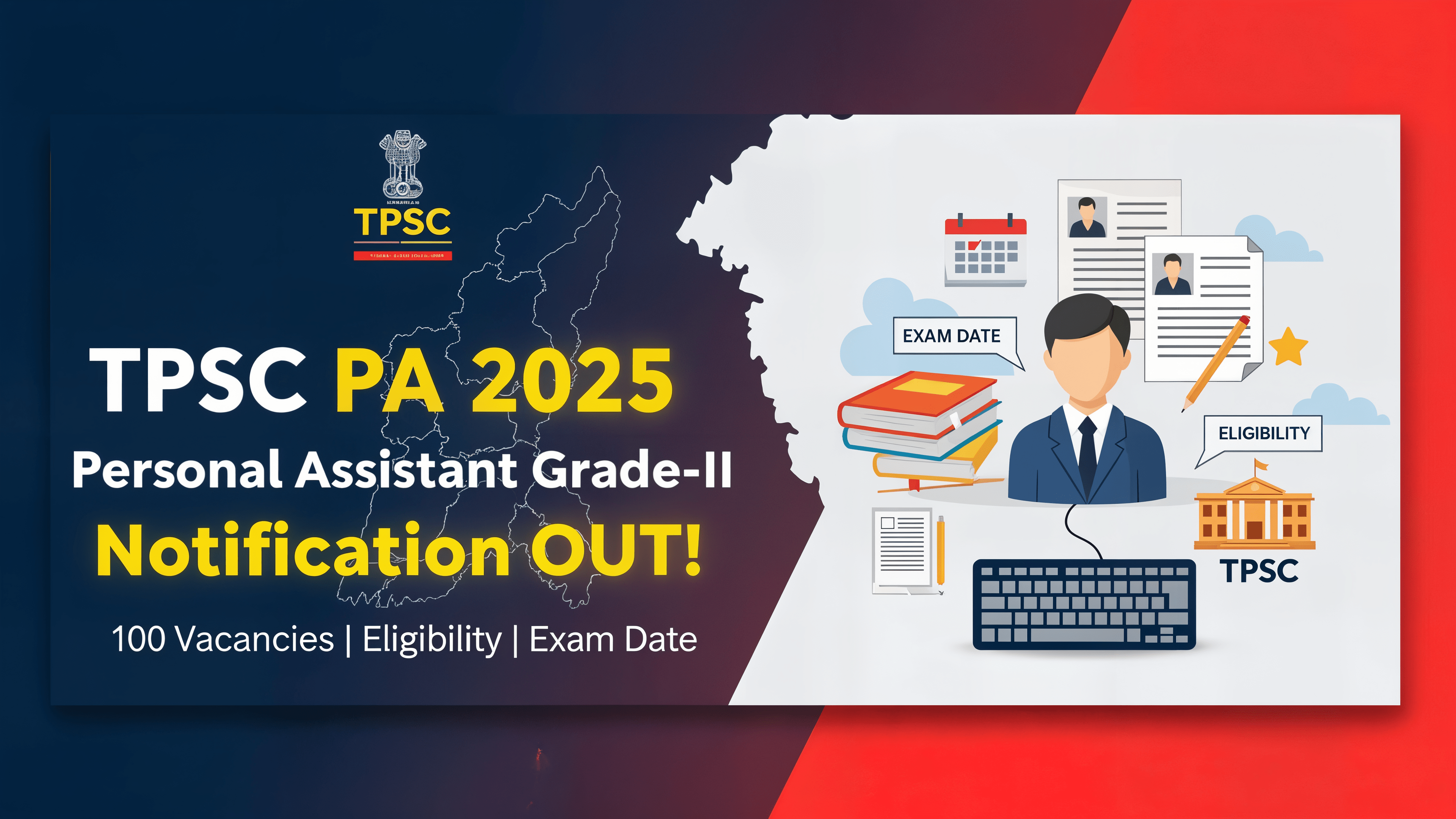 TPSC Personal Assistant Grade-II Recruitment 2025: Vacancy, Eligibility, Important Dates & How to Apply Online