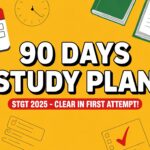90 Days STGT 2025 Social Science Study Plan Daily 5 Hour Strategy to Clear Exam in First Attempt