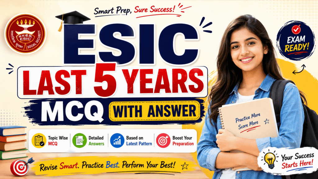 ESIC SSO Previous Year MCQs- 100 solved questions